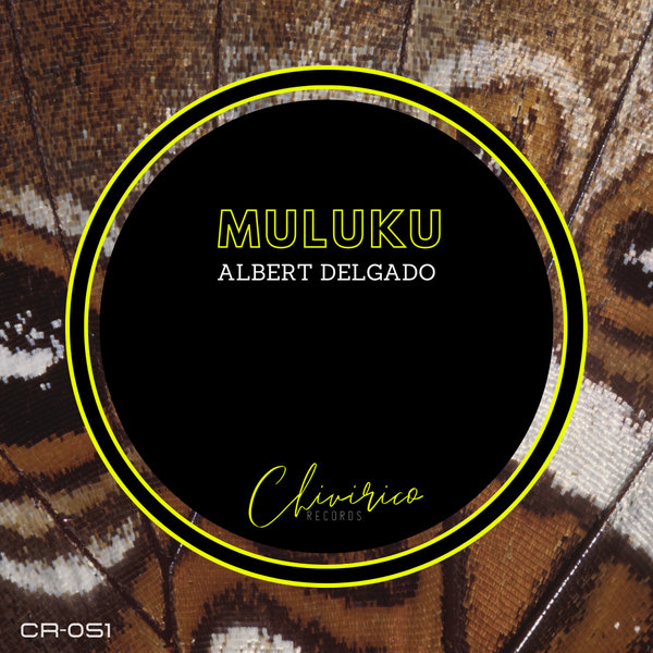 Albert Delgado - Muluku [CR051]